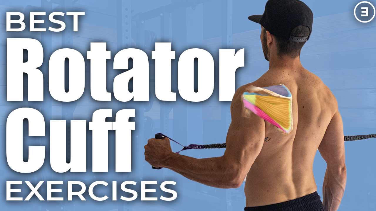 Best Rotator Cuff Exercises - E3 Rehab