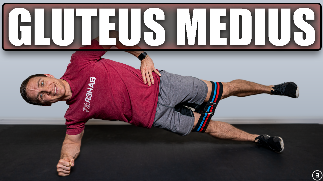 Gluteus Medius Training - E3 Rehab
