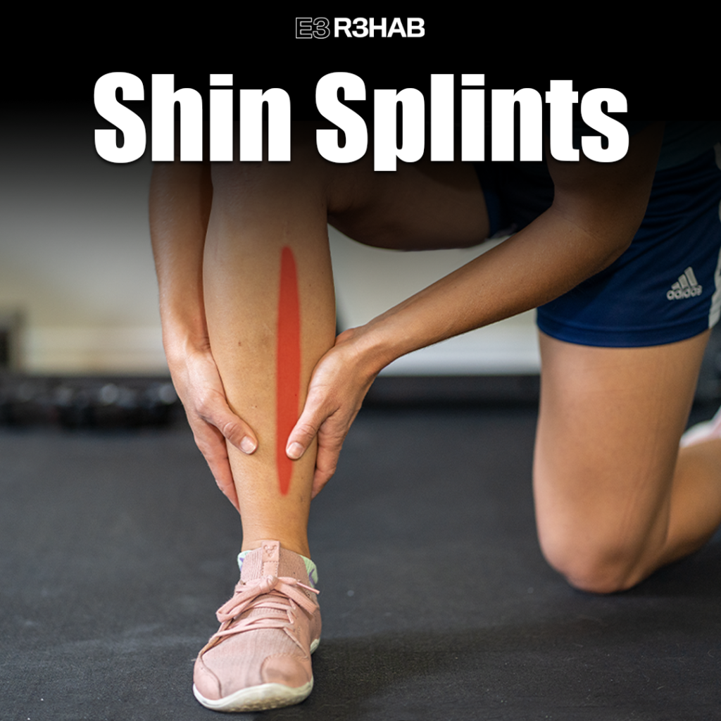 Shin Splints E3 Rehab